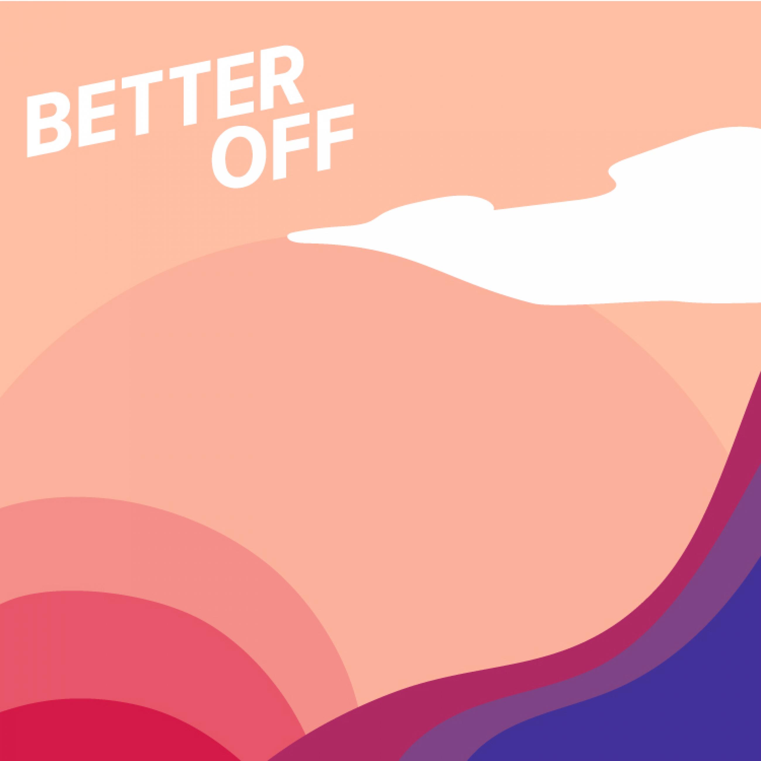 Better Off Podcast Icon