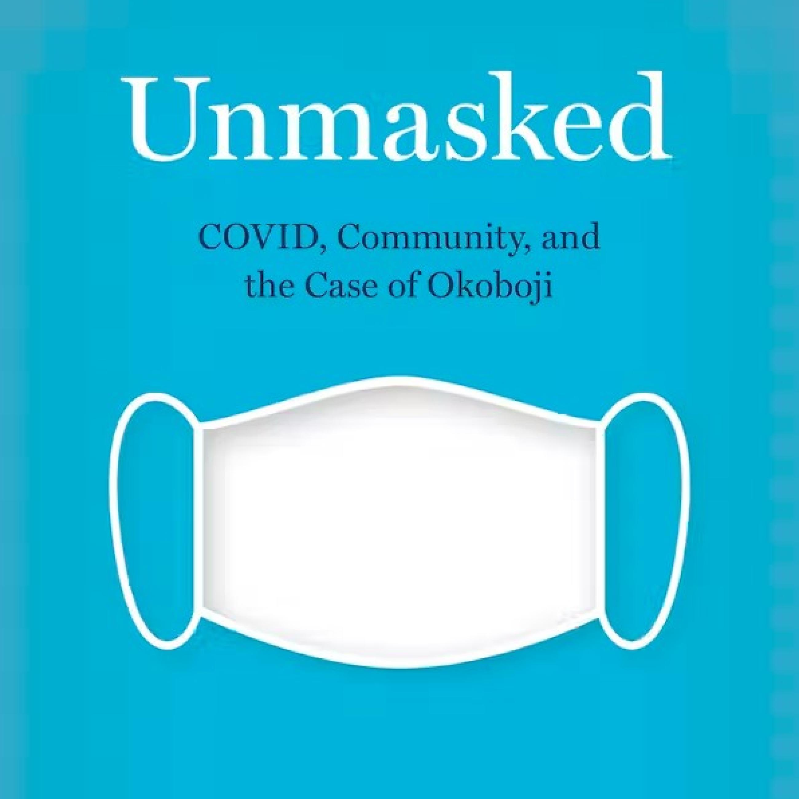 Unmasked: COVID, Community, and the Case of Okoboji